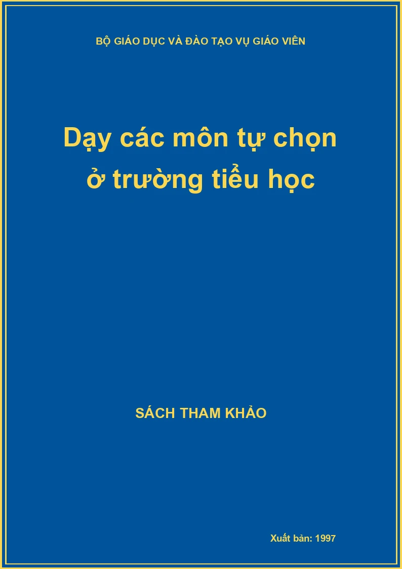 Dạy các môn tự chọn ở trường tiểu học