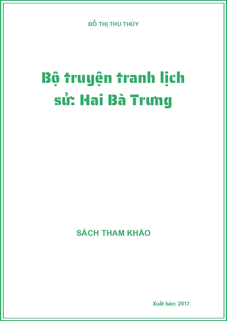 Bộ truyện tranh lịch sử: Hai Bà Trưng