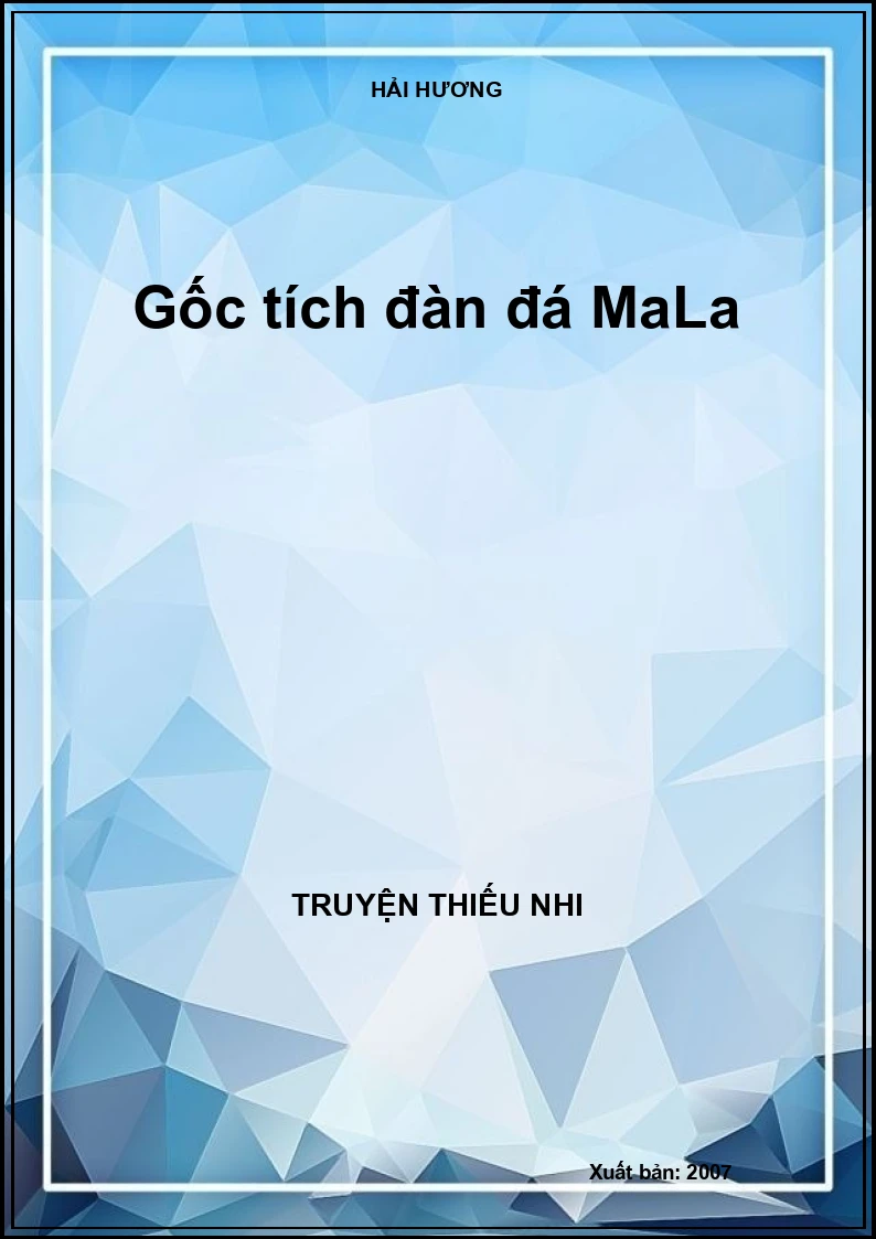 Gốc tích đàn đá MaLa