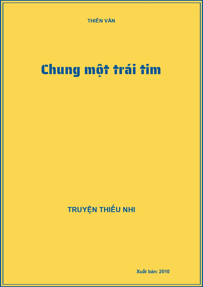 Chung một trái tim