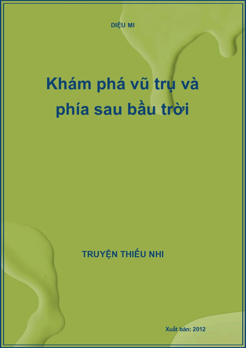 Khám phá vũ trụ và phía sau bầu trời