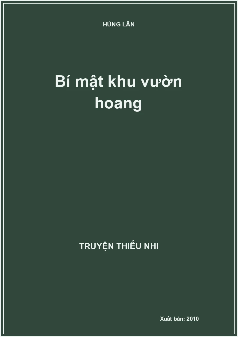 Bí mật khu vườn hoang