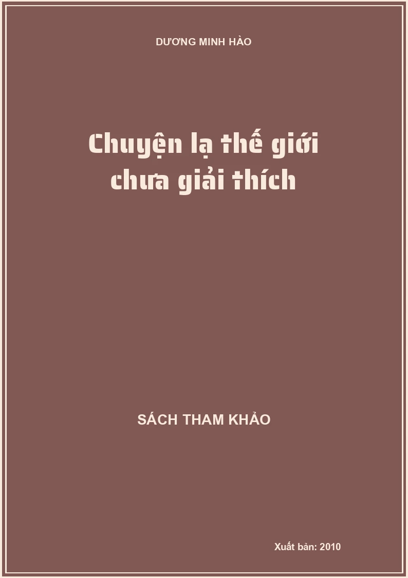 Chuyện lạ thế giới chưa giải thích