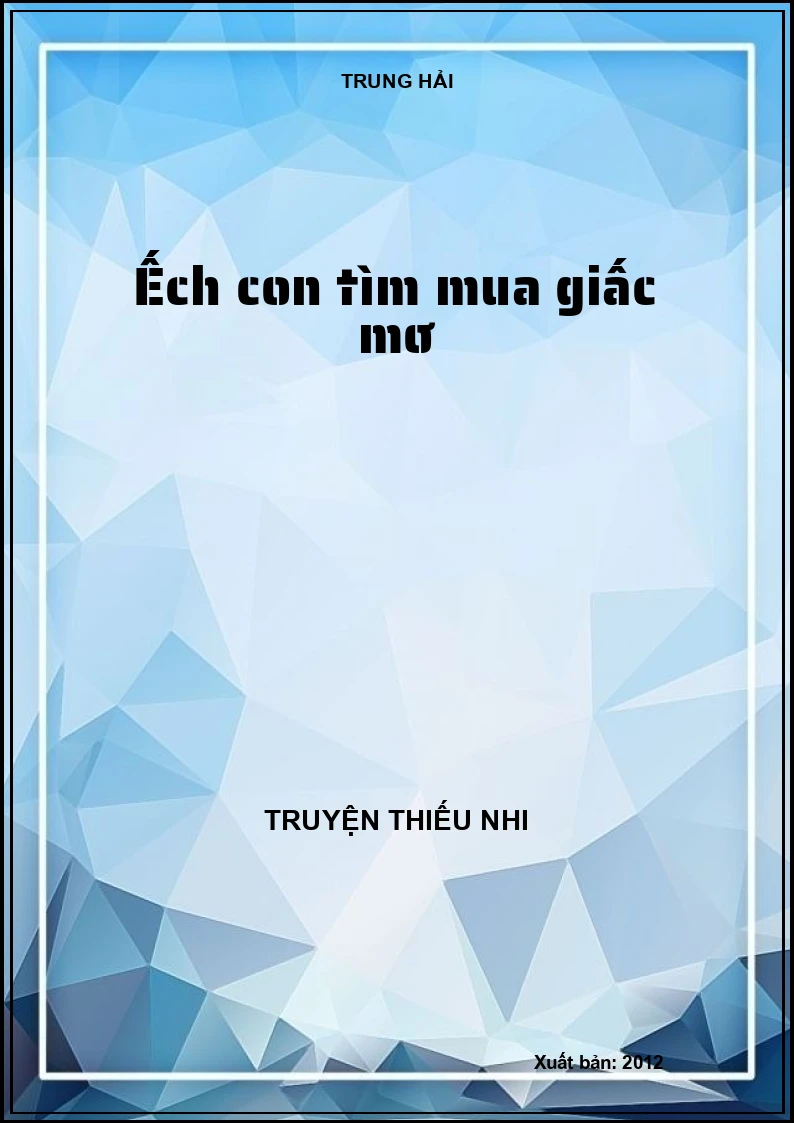 Ếch con tìm mua giấc mơ