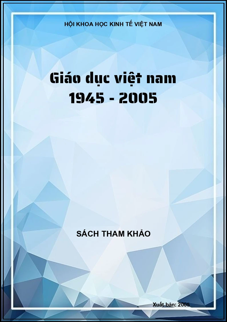 Giáo dục việt nam 1945 - 2005