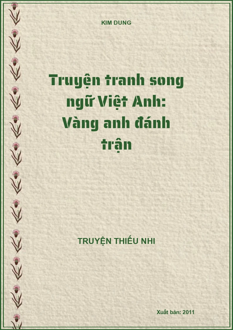 Truyện tranh song ngữ Việt Anh: Vàng anh đánh trận