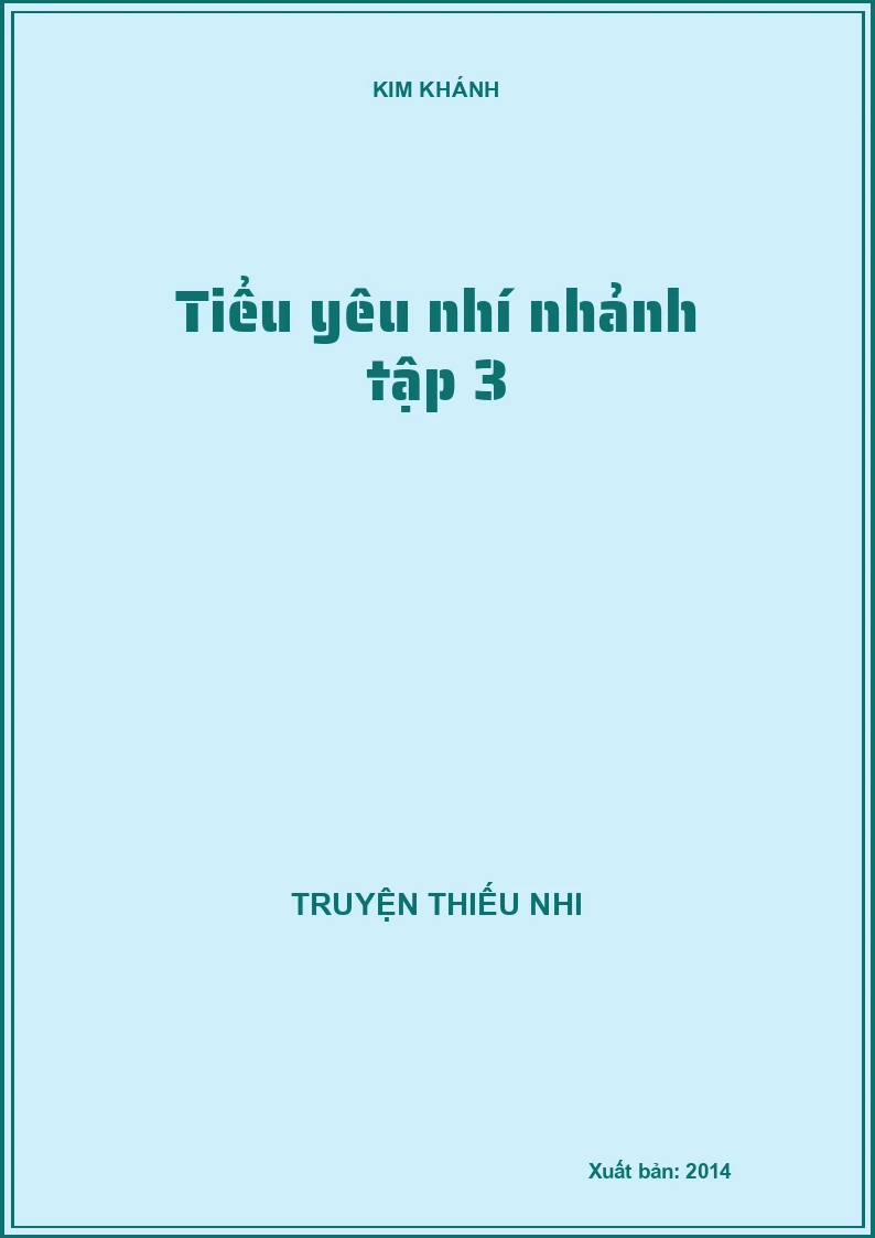 Tiểu yêu nhí nhảnh tập 3