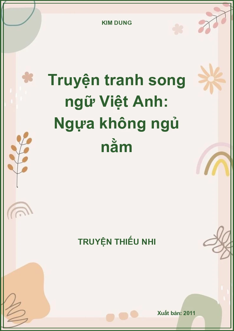 Truyện tranh song ngữ Việt Anh: Ngựa không ngủ nằm