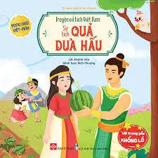 Truyện cổ tích Việt Nam: Sự tích quả dưa hấu