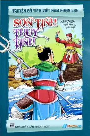 Truyện cổ tích Việt Nam: Sơn Tinh Thủy Tinh