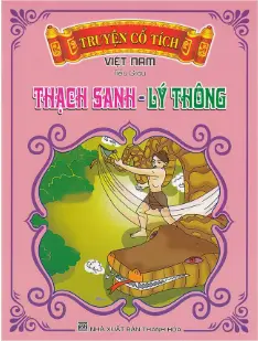Truyện cổ tích Việt Nam: Thạch Sanh Lý Thông