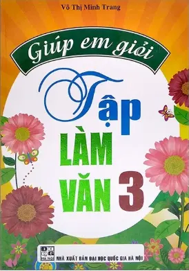 Giúp em giỏi tập làm văn 3