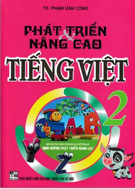 Phát triển và nâng cao Tiếng Việt Lớp 2