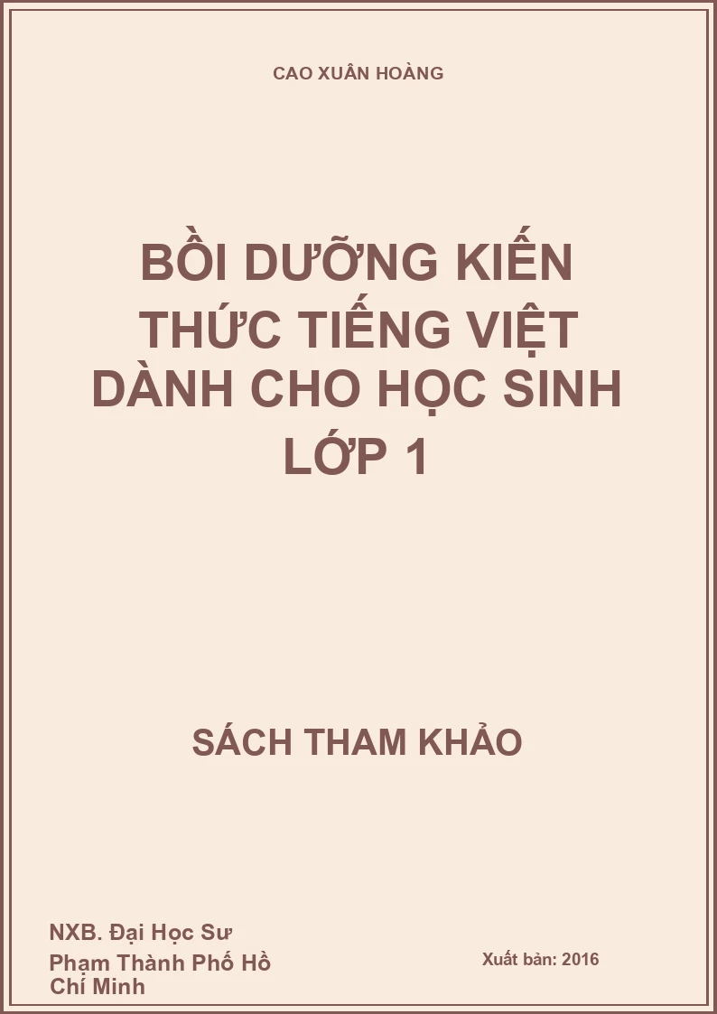 Bồi dưỡng kiến thức Tiếng Việt dành cho học sinh lớp 1