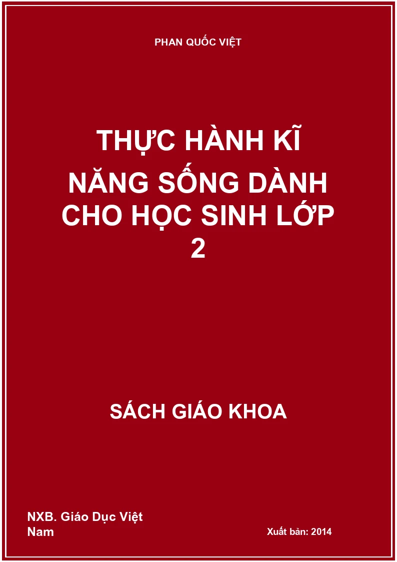 Thực hành kĩ năng sống dành cho học sinh lớp 2