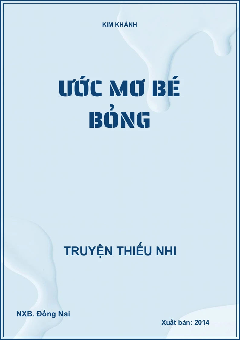 Ước mơ bé bỏng