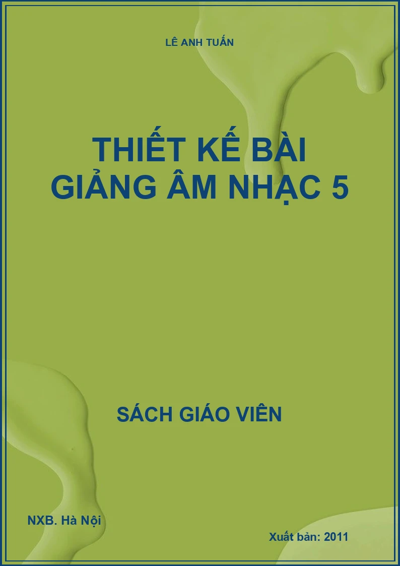 Thiết kế bài giảng âm nhạc 5