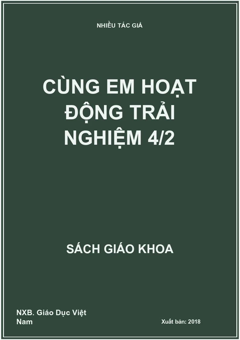 Cùng em hoạt động trải nghiệm 4/2