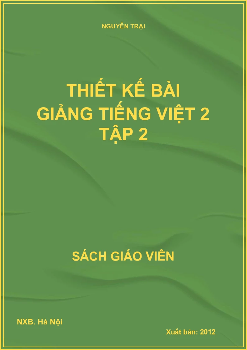Thiết kế bài giảng tiếng việt 2 tập 2
