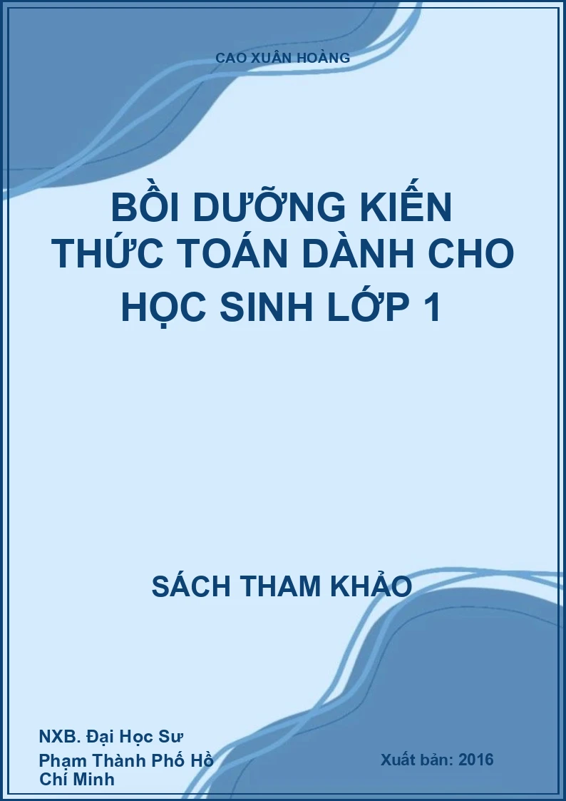 Bồi dưỡng kiến thức Toán dành cho học sinh lớp 1