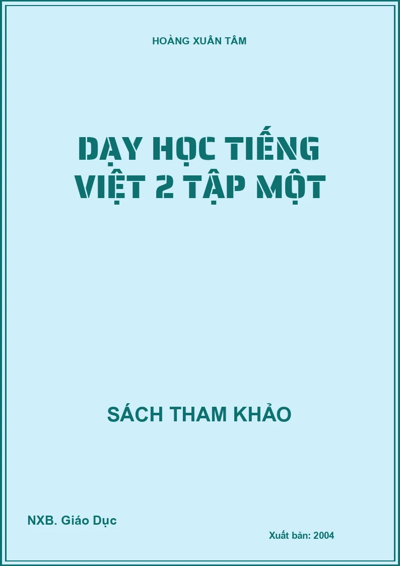 Dạy học Tiếng Việt 2 tập một