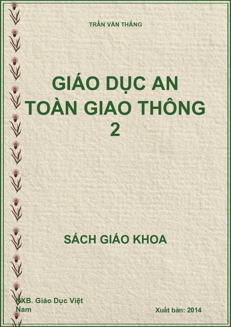Giáo dục an toàn giao thông 2