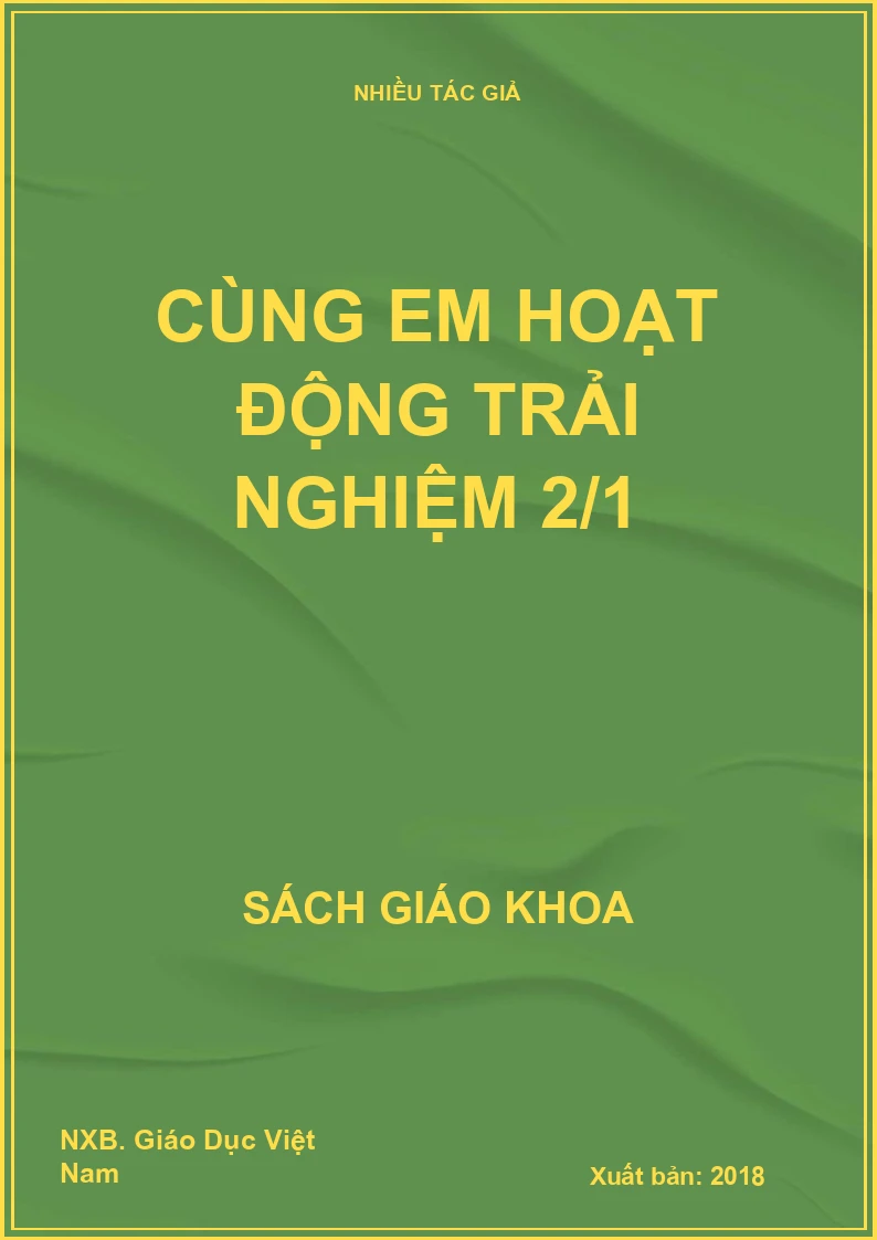 Cùng em hoạt động trải nghiệm 2/1