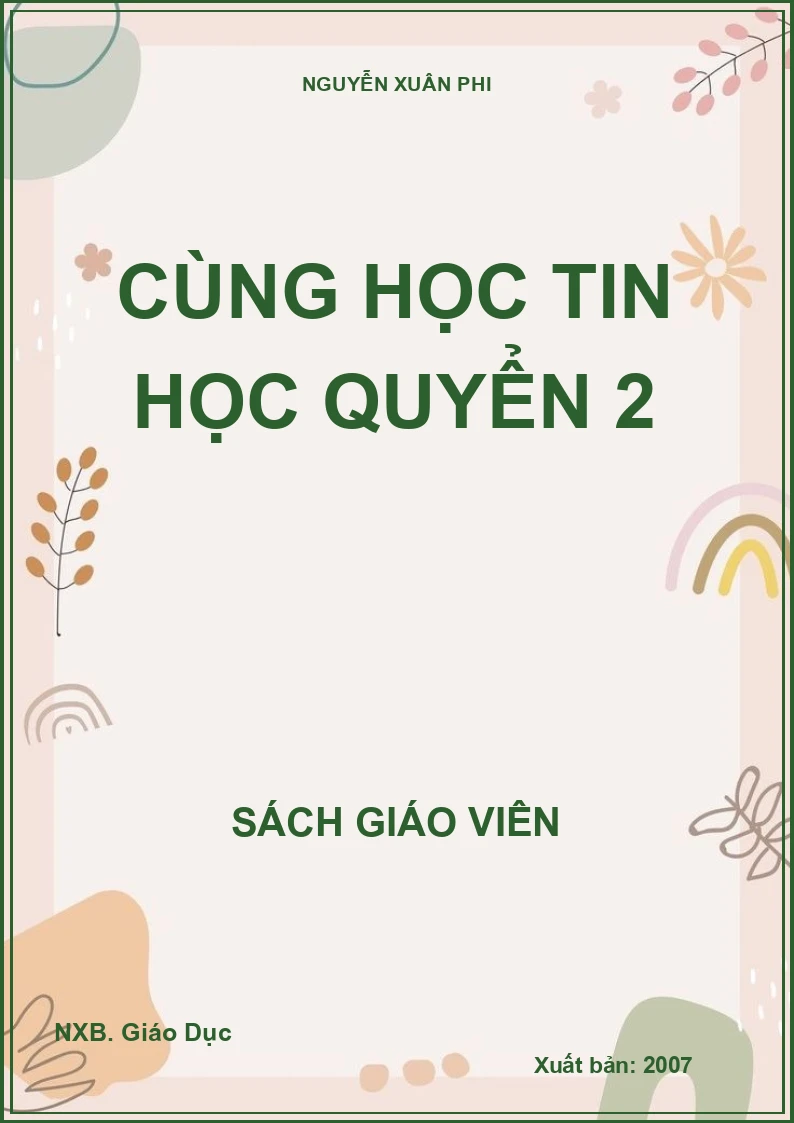 Cùng học tin học quyển 2  