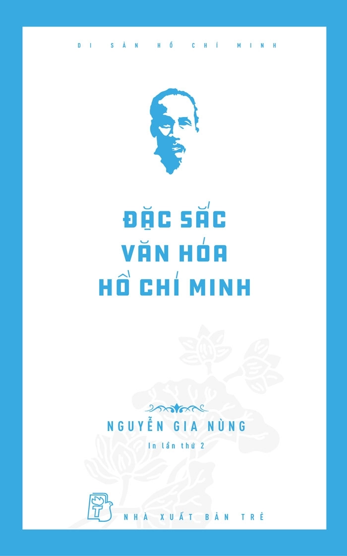 Di sản Hồ Chí Minh: Đặc sắc văn hóa Hồ Chí Minh