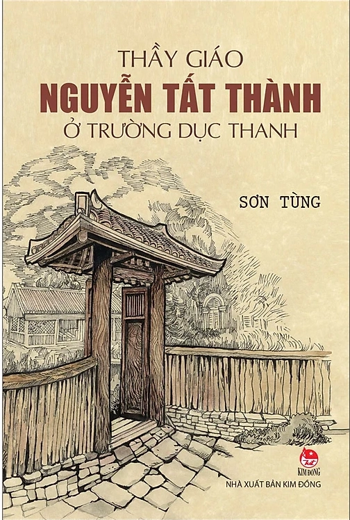 Thầy giáo Nguyễn Tất Thành ở trường Dục Thanh