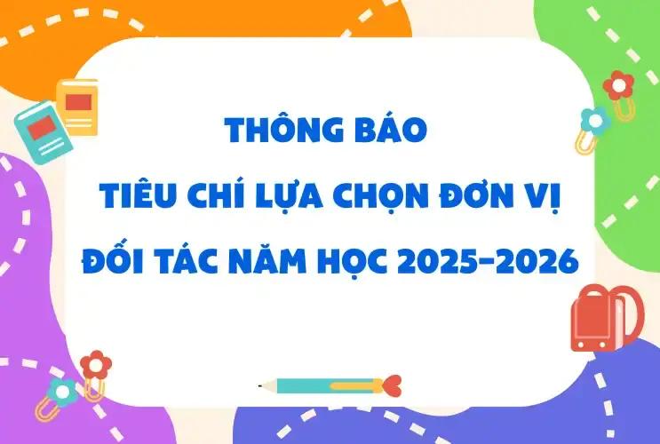 Trường Tiểu học An Phú thông báo tiêu chí lựa chọn đơn vị đối tác năm học 2025–2026