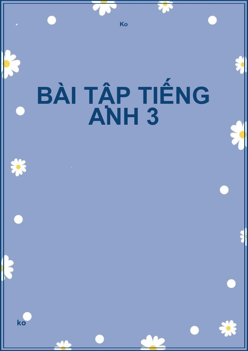 Bài tập tiếng anh 3