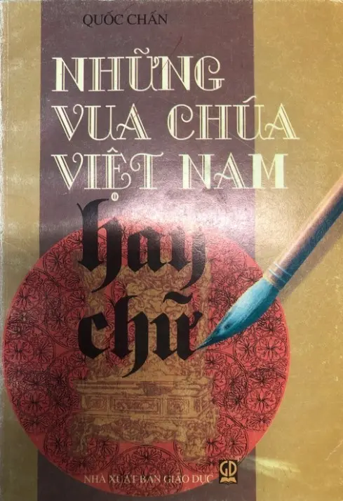 Những vua chúa Việt Nam hay chữ