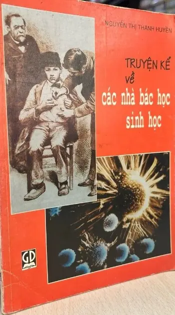 Truyển kể về các nhà bác học sinh học