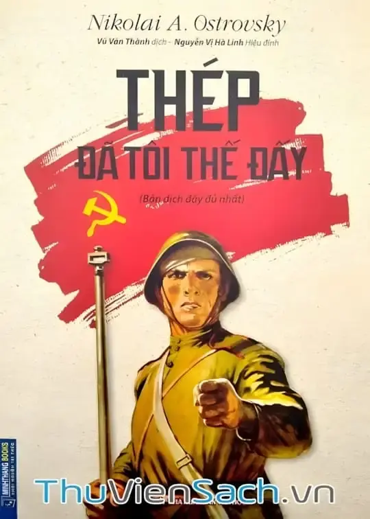 Thép đã tôi thế đấy