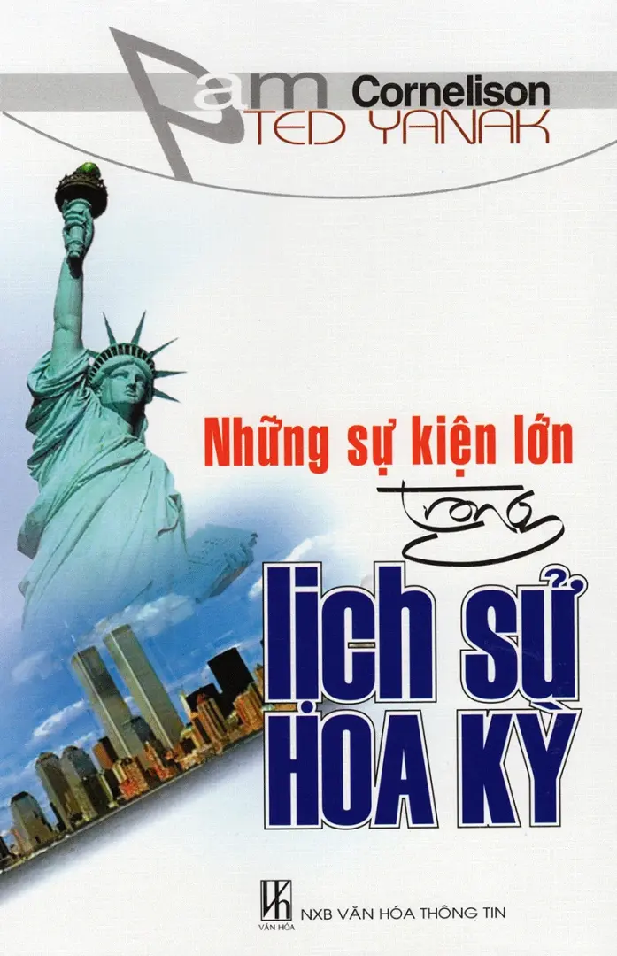 Những sự kiện lớn trong lịch sử Hoa Kỳ