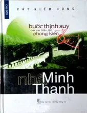 Bước thịnh suy nhà Minh - Thanh