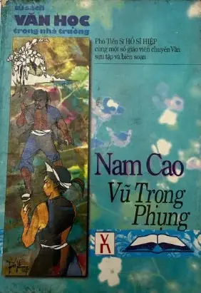 Nam Cao - Vũ Trọng Phụng