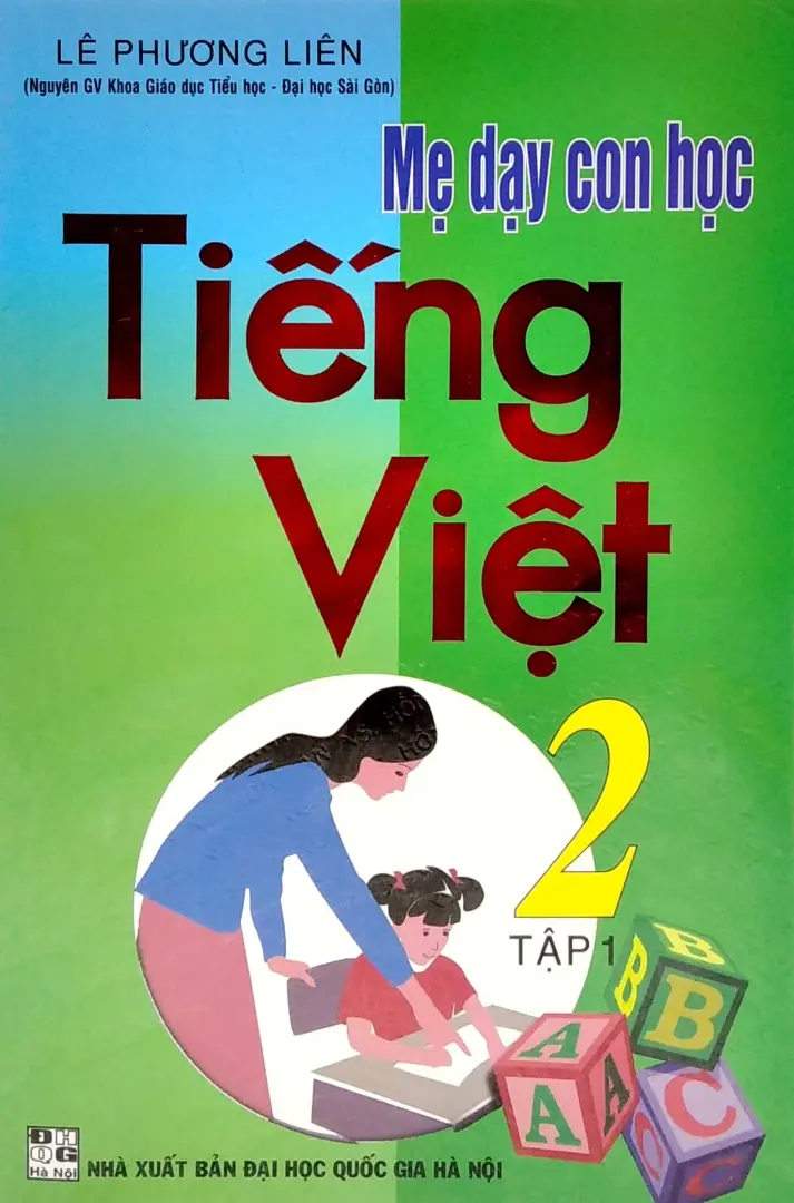 Mẹ dạy con học tiếng việt 2 tập 1