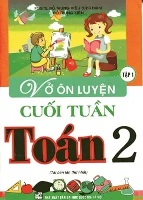 Vở ôn luyện cuối tuần toán 2 tập 1