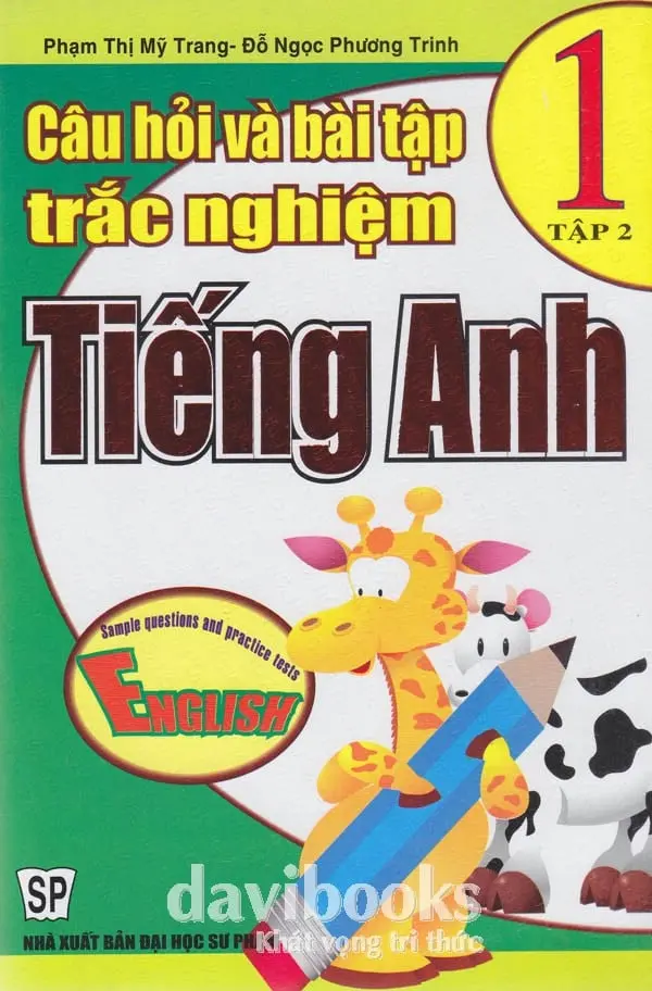 Câu hỏi và bài tập trắc nghiệm tiếng anh 1 tập 2