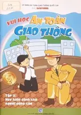 Vui học an toàn giao thông lớp 2 tập 2