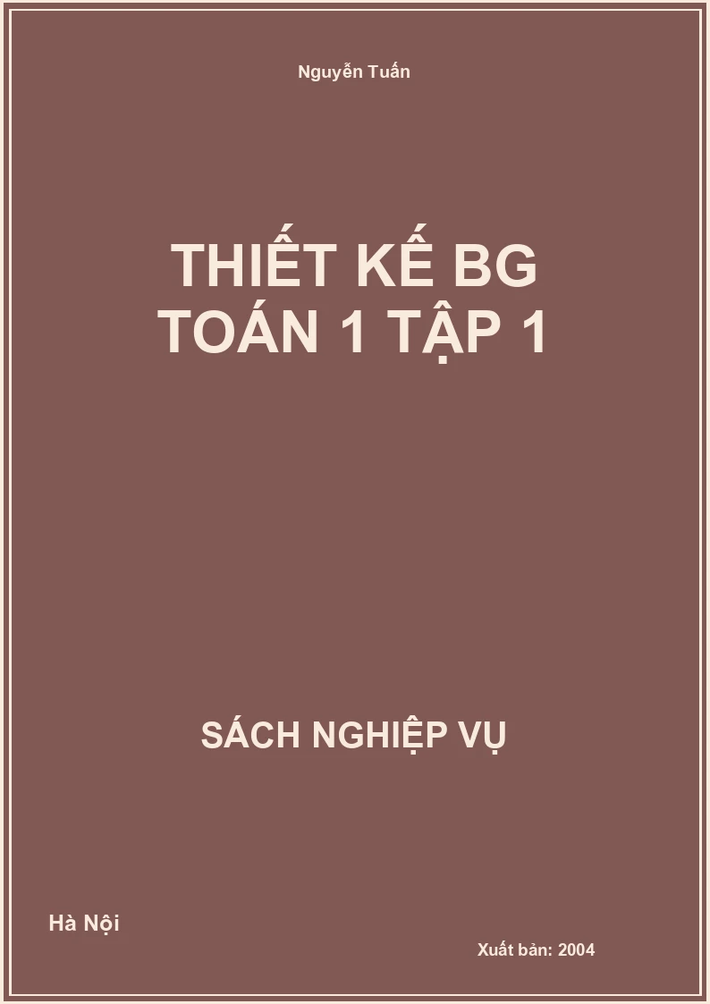 Thiết Kế BG Toán 1 tập 1