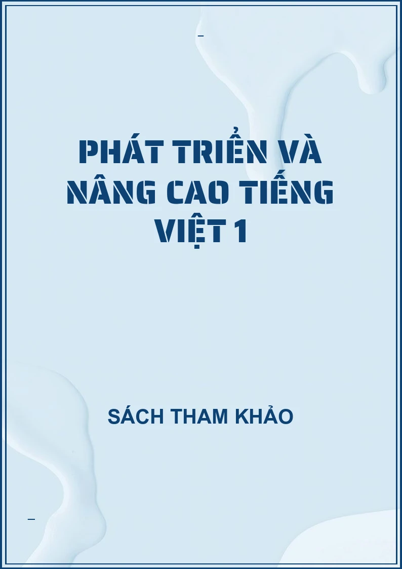 Phát triển và nâng cao tiếng việt 1