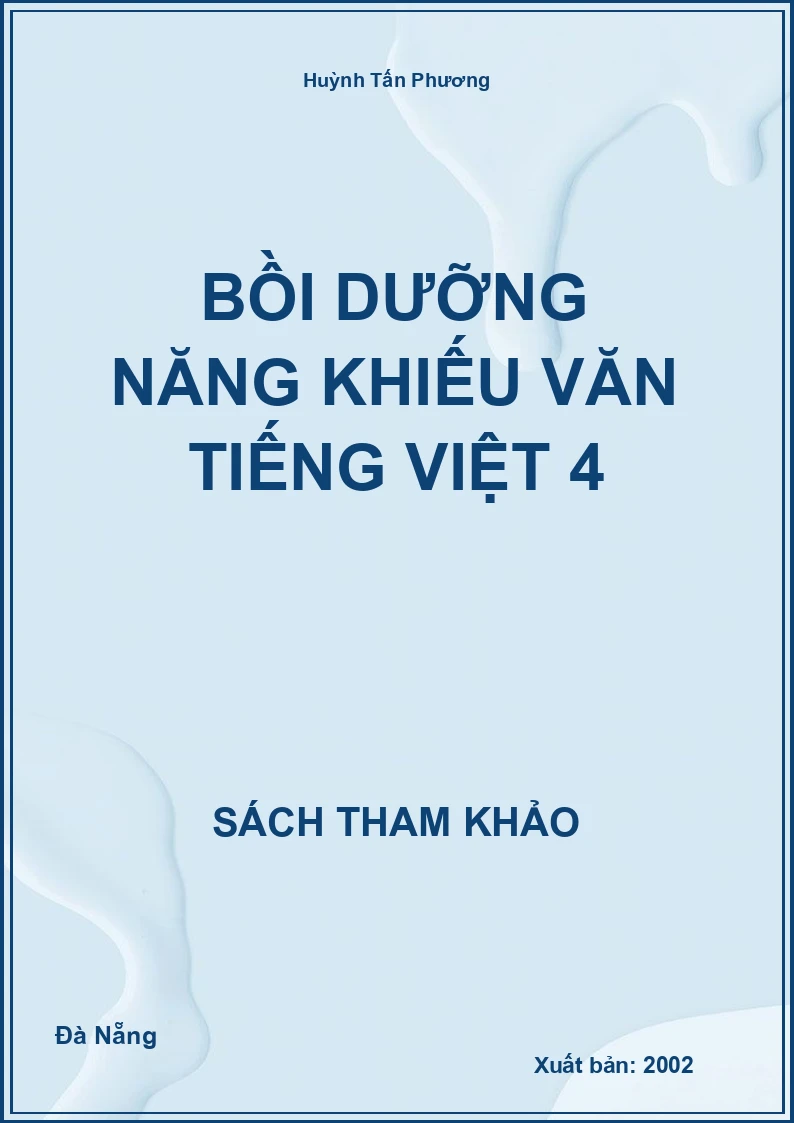 Bồi dưỡng năng khiếu văn tiếng việt 4