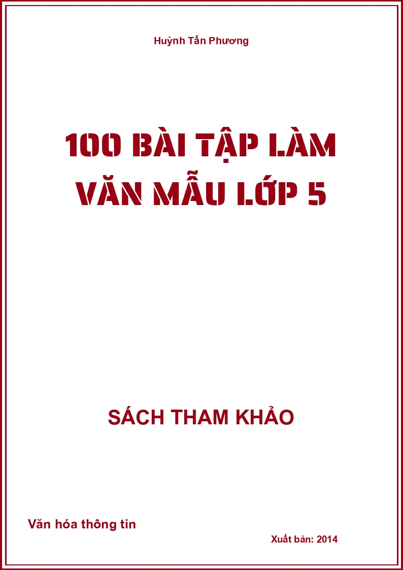 100 Bài tập làm văn mẫu lớp 5