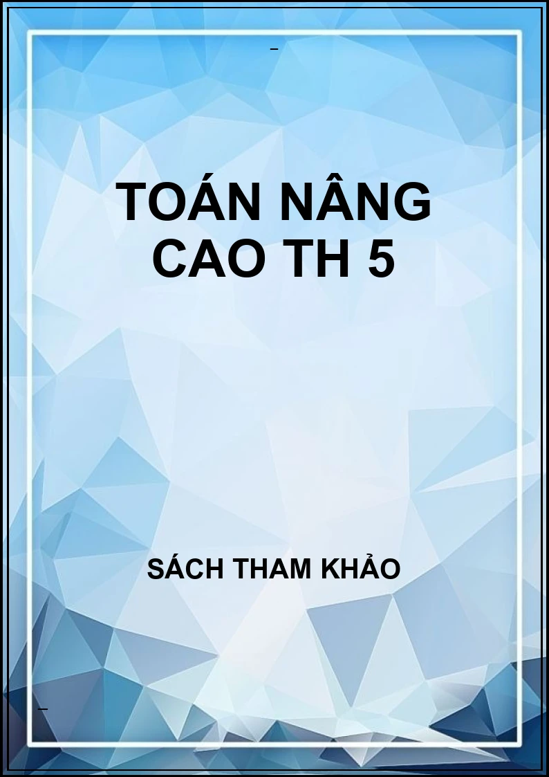 Toán nâng cao TH 5