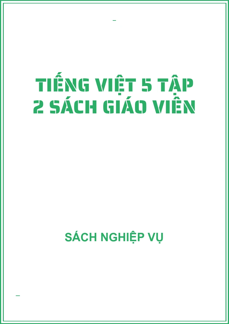 Tiếng Việt 5 tập 2 sách giáo viên