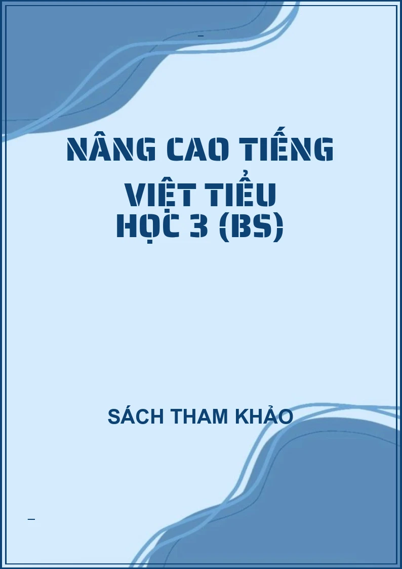 Nâng cao tiếng việt tiểu học 3 (BS)