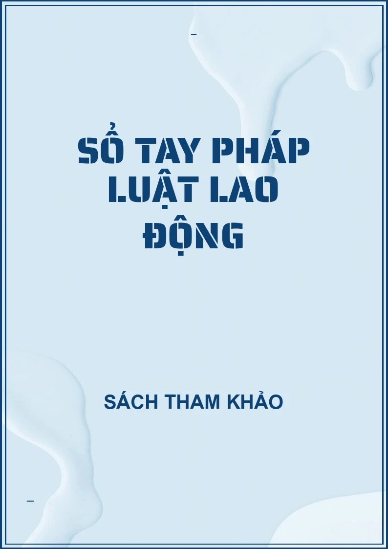 Sổ tay pháp luật lao động